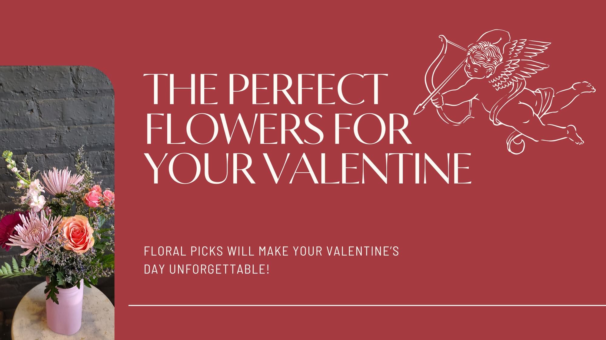 The Perfect Flowers for Your Valentine